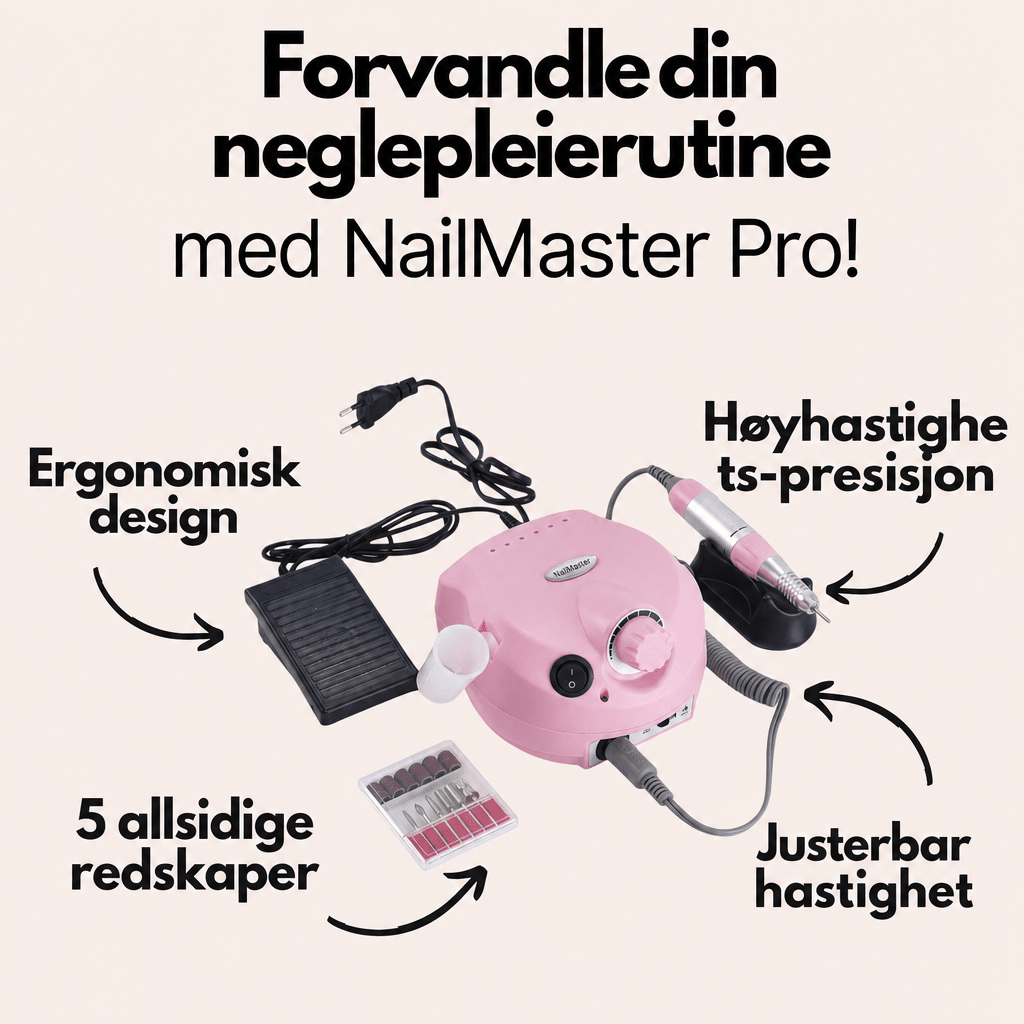 NailMaster Pro - Justerbar hastighet og flere redskaper - AVABeauty.no